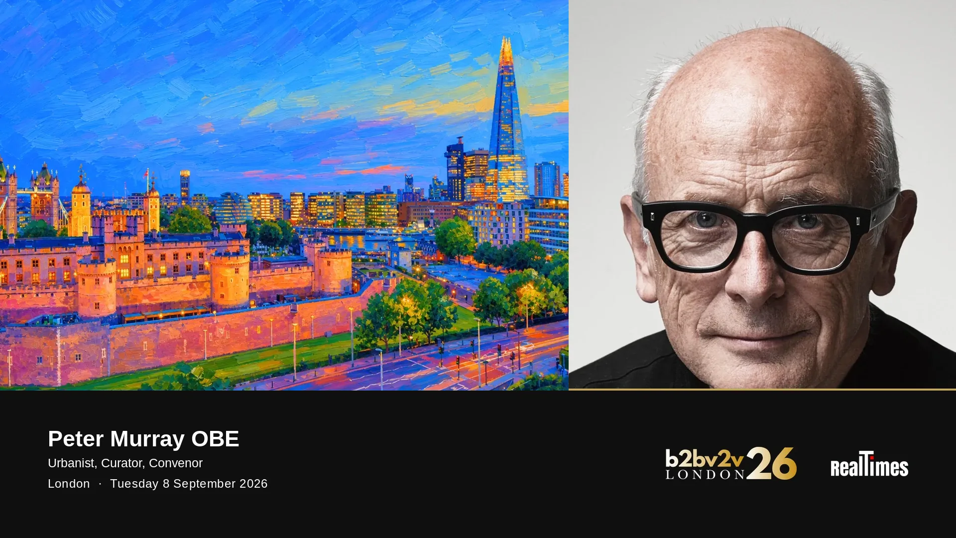 Peter Murray OBE beside the City of London at dusk seen from The Skyline at Tower Suites, the Tower of London floodlit and The Shard lit beyond, the cover of his b2bv2v26 London piece on how the city should grow